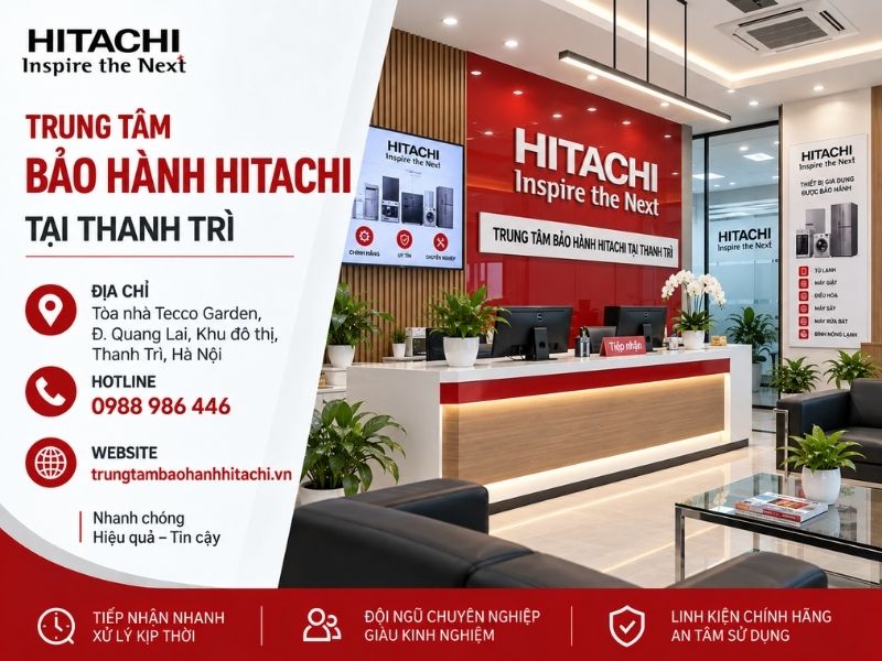 bảo hành Hitachi Thanh Trì